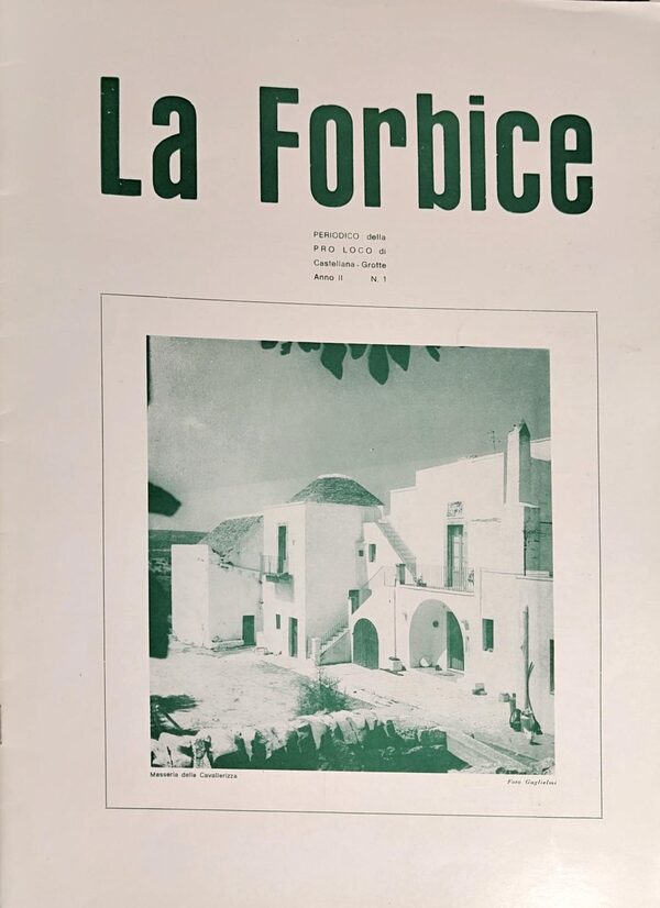 Copertina de «La Forbice», periodico della Pro Loco di Castellana-Grotte, anno II n. 1: Masseria della Cavallerizza