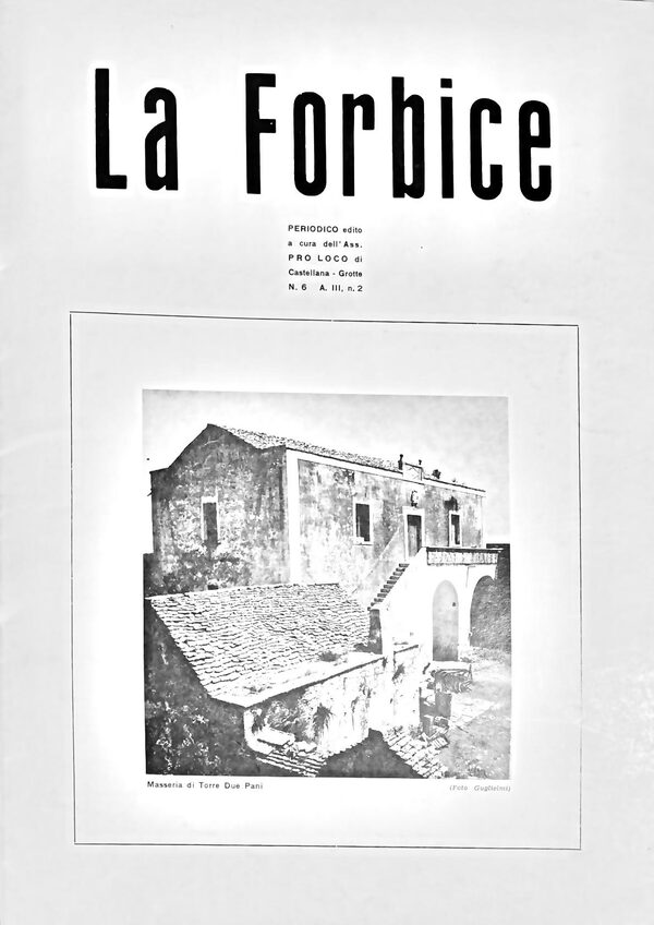 Copertina de «La Forbice», n. 6, anno III n. 2: Masseria di Torre Due Pani