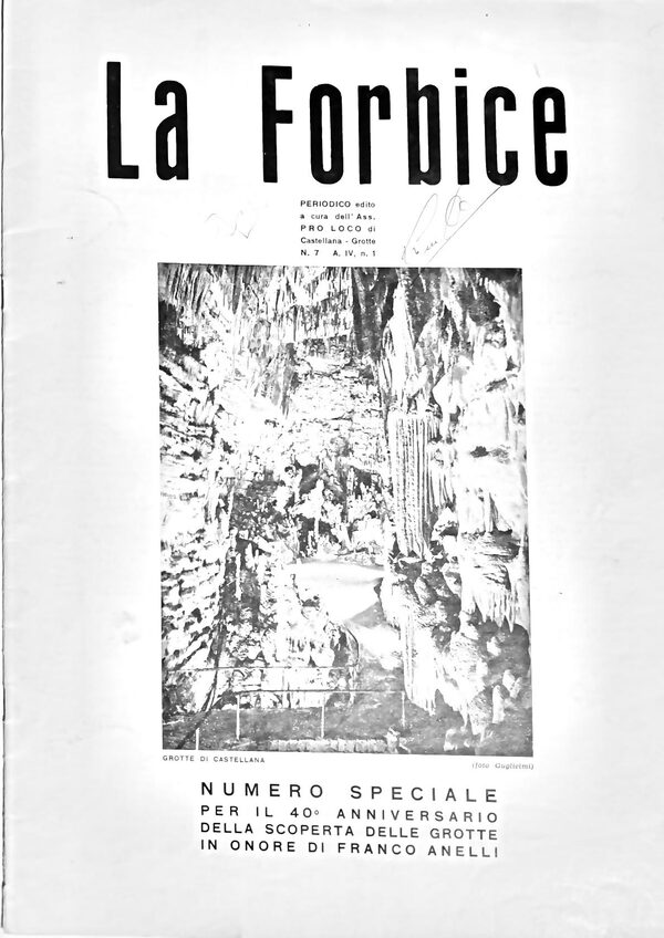 Copertina de «La Forbice», n. 7, anno IV n. 1: numero speciale per il 40° anniversario della scoperta delle Grotte, in onore di Franco Anelli